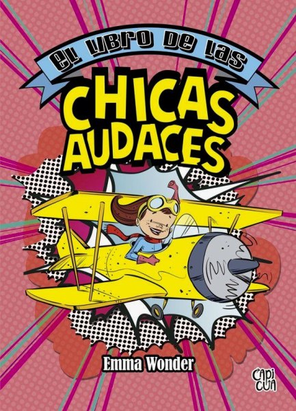 El Libro De Las Chicas Audaces