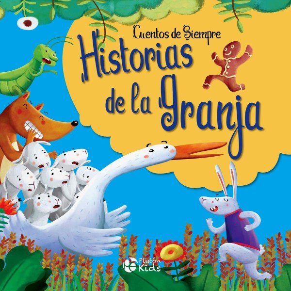 Cuentos De Siempre Historias De La Granja