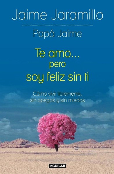 Te Amo Pero Soy Feliz Sin Ti