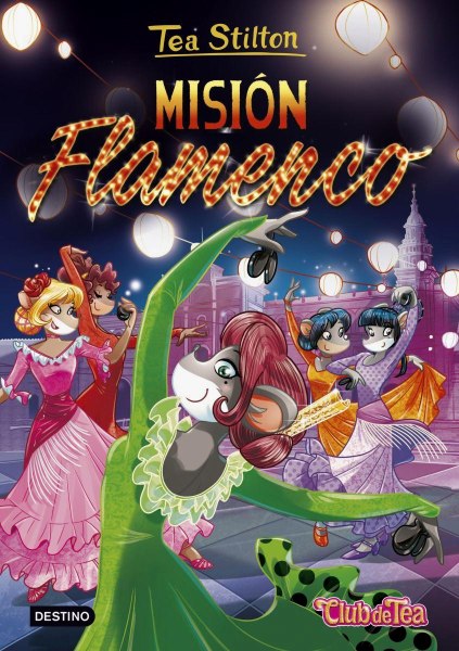 Tea Stilton 16 Mision Flamenco
