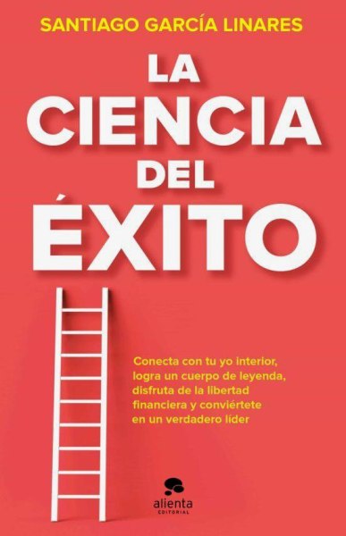 La Ciencia Del Exito