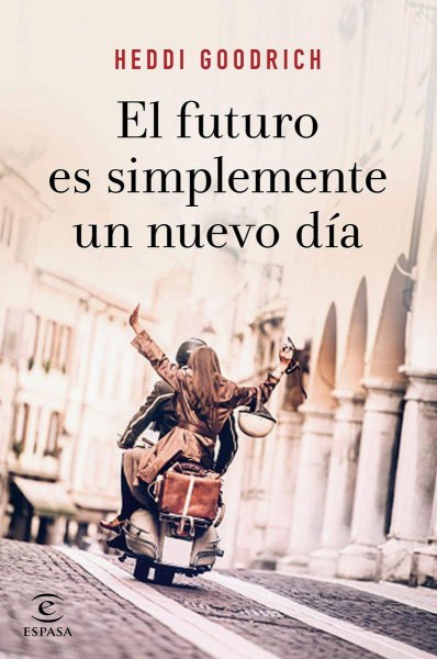 El Futuro Es Simplemente Un Nuevo Dia