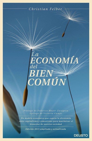 La Economia Del Bien Comun