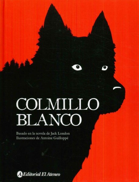 Colmillo Blanco - Ateneo