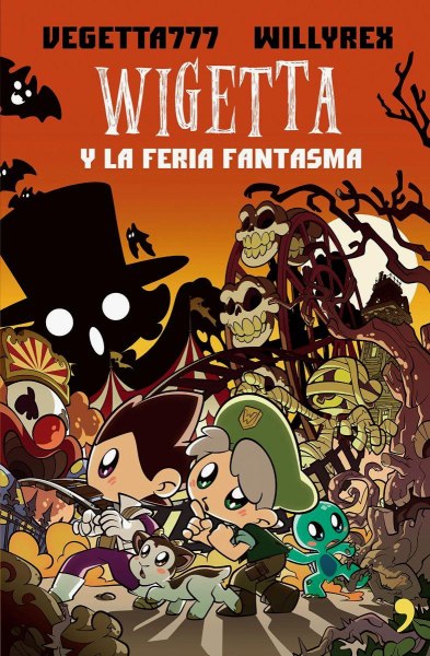 Wigetta y La Feria Fantasma