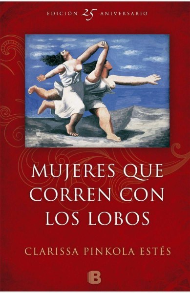 Mujeres Que Corren Con Los Lobos