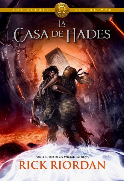 La Casa De Hades 4 Los Heroes Del Olimpo - Td