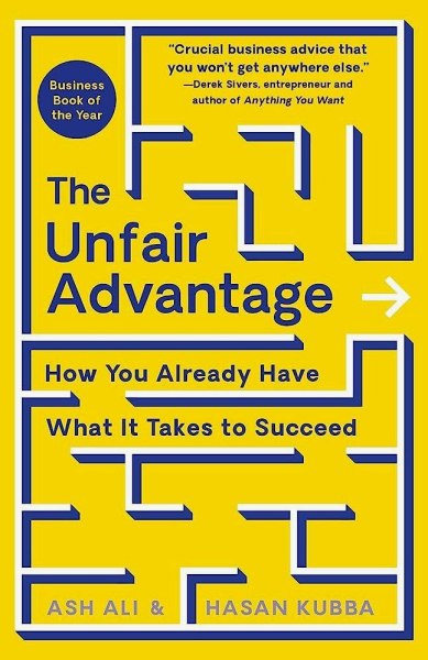 The Unfair Advantage