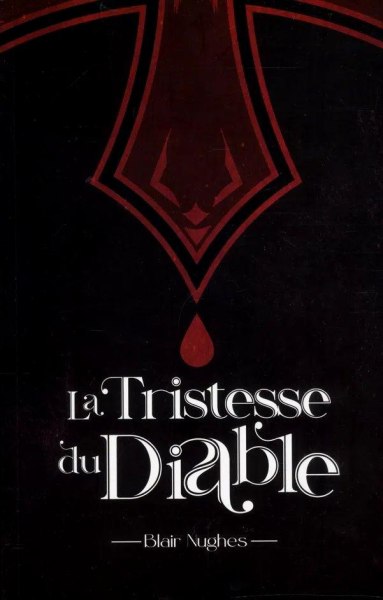 La Tristesse Du Diable