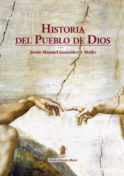 Historia Del Pueblo De Dios