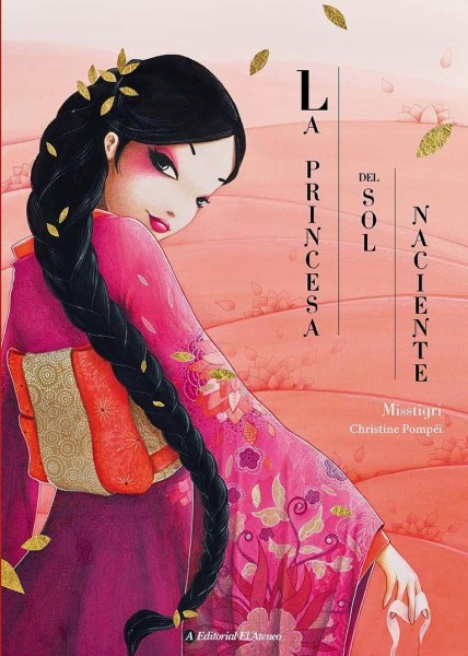 La Princesa Del Sol Naciente