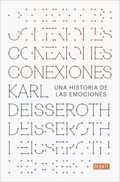 Conexiones - Una Historia De Las Emociones