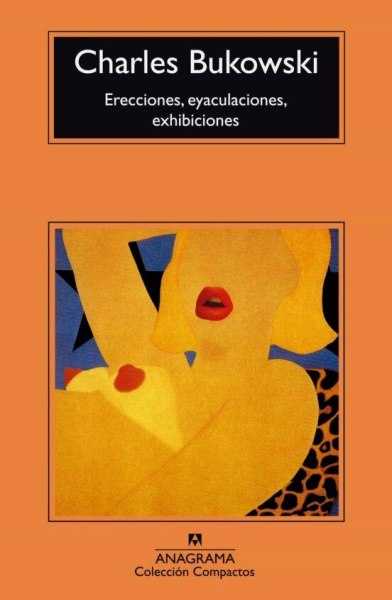 Erecciones, Eyaculaciones Exhibiciones