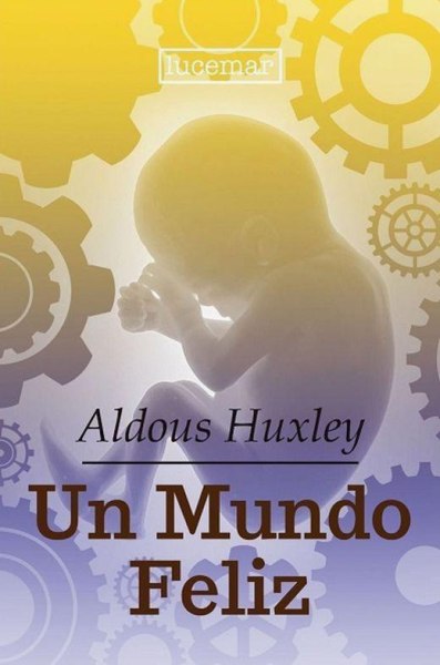 Un Mundo Feliz