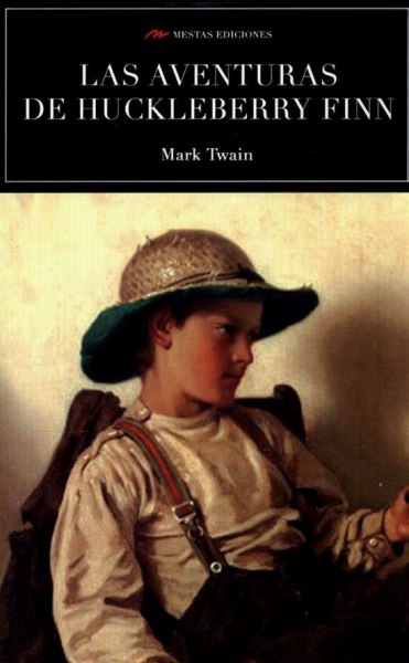 Las Aventuras De Huckleberry Finn