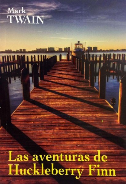 Las Aventuras De Huckleberry Finn