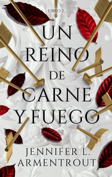 Un Reino De Carne y Fuego Libro 2