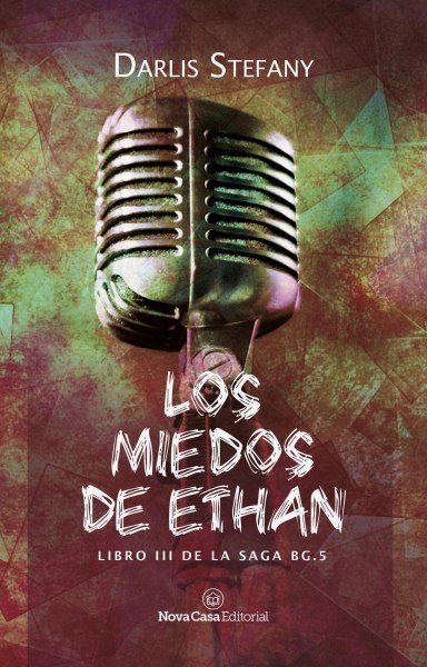 Los Miedos De Ethan