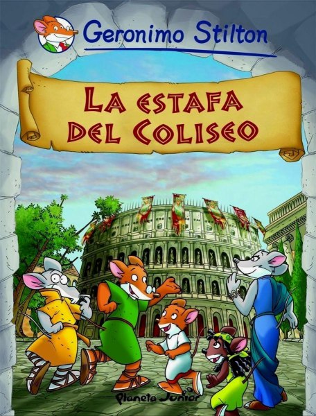 Geronimo Stilton - La Estafa Del Coliseo
