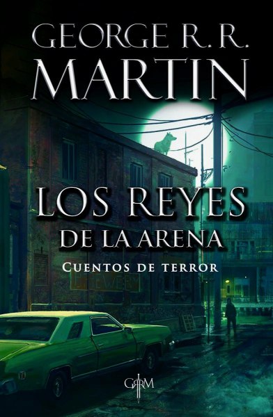 Los Reyes De La Arena - Cuentos De Terror