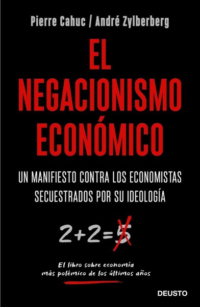 El Negacionismo Economico
