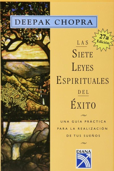 Las Siete Leyes Espirituales Del Exito