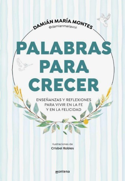 Palabras Para Crecer - Padre Damian