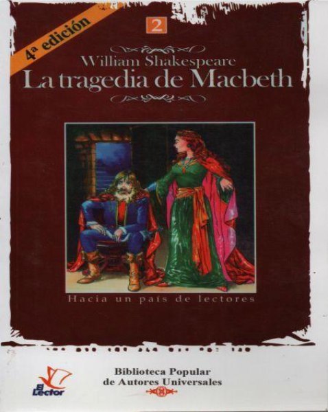 Col. Autores Universales 02 La Tragedia De Macbeth