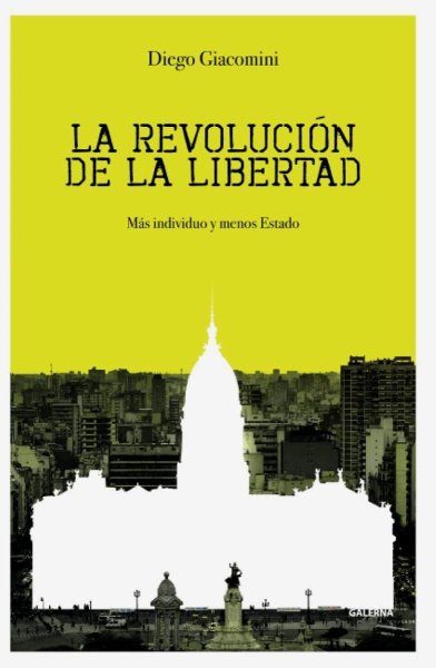 La Revolucion De La Libertad