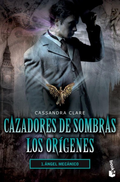 Cazadores De Sombras Los Origenes 1 Angel Mecanico