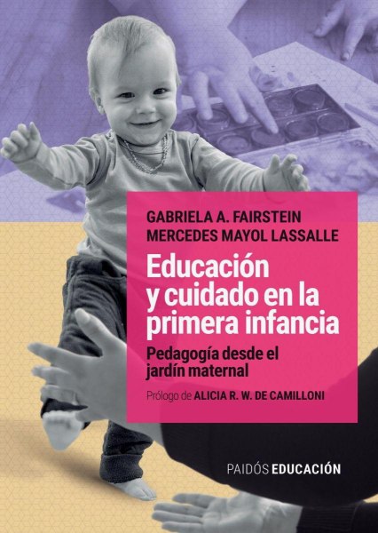 Educacion y Cuidado En La Primera Infancia