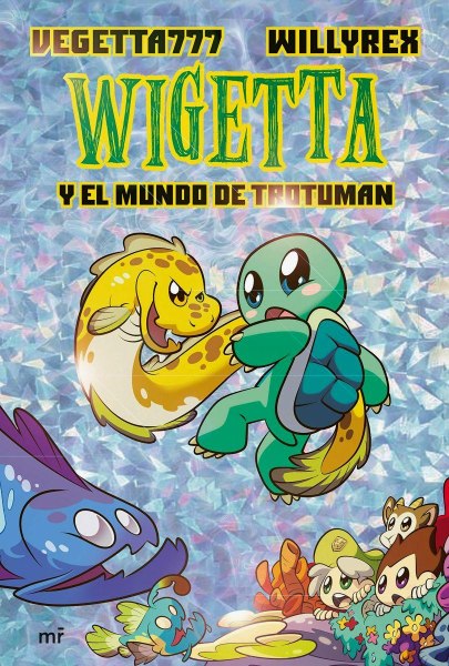 Wigetta - El Mundo De Trotuman