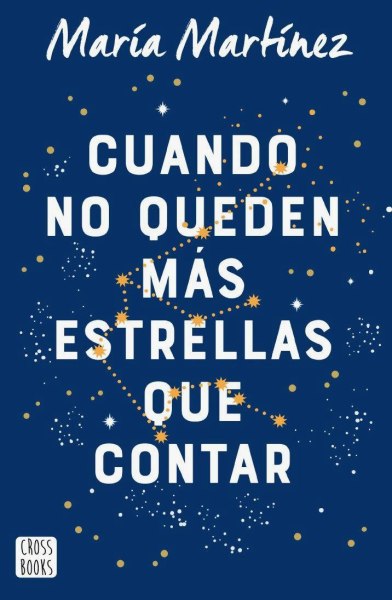Cuando No Queden Mas Estrellas Que Contar