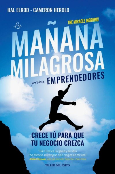 La Mañana Milagrosa Para Emprendedores