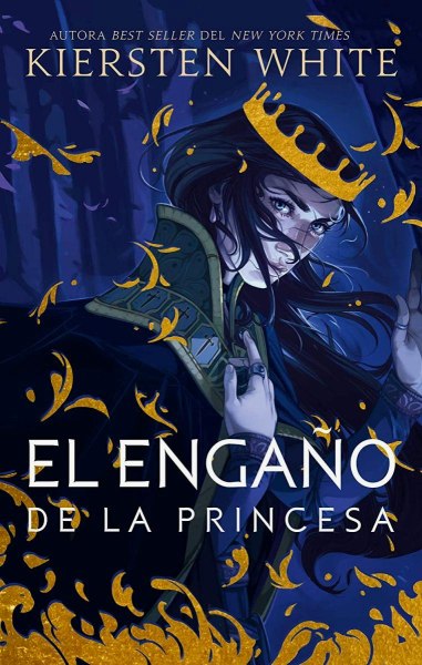 El Engano De La Princesa