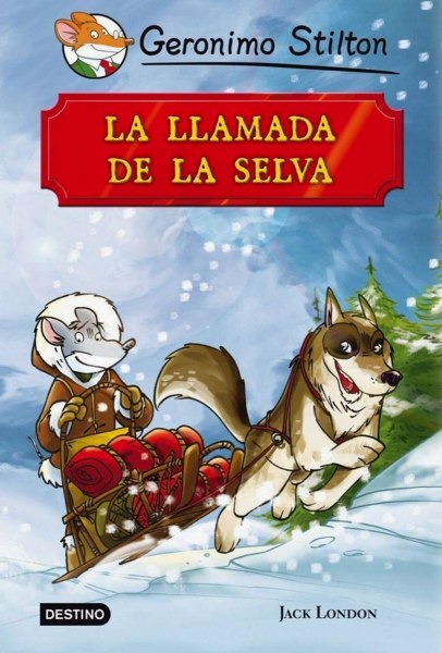 Geronimo Stilton - La Llamada De La Selva