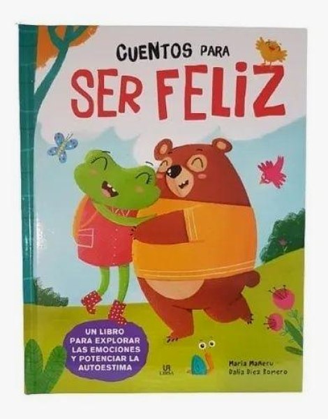 Cuentos Para Ser Feliz