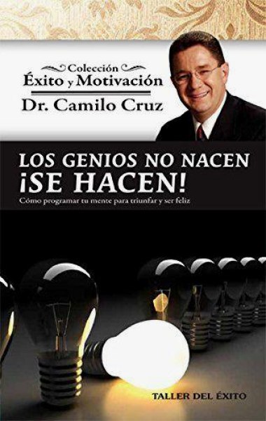 Los Genios No Nacen, Se Hacen