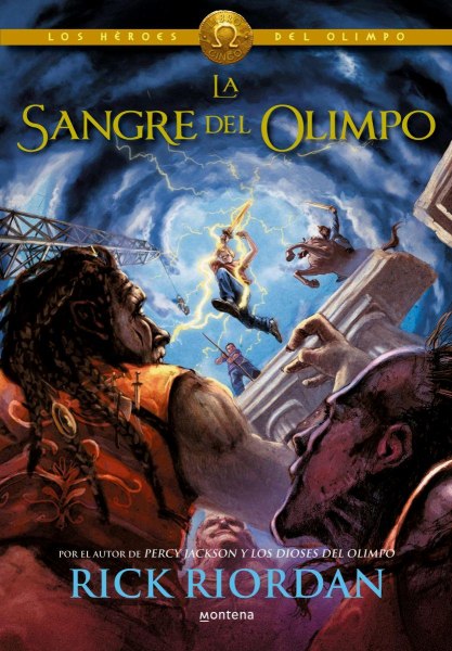 La Sangre Del Olimpo 5 Los Heroes Del Olimpo