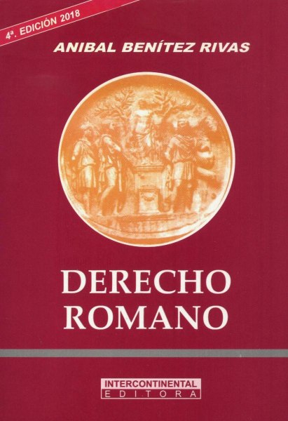 Derecho Romano Anibal Benitez Rivas
