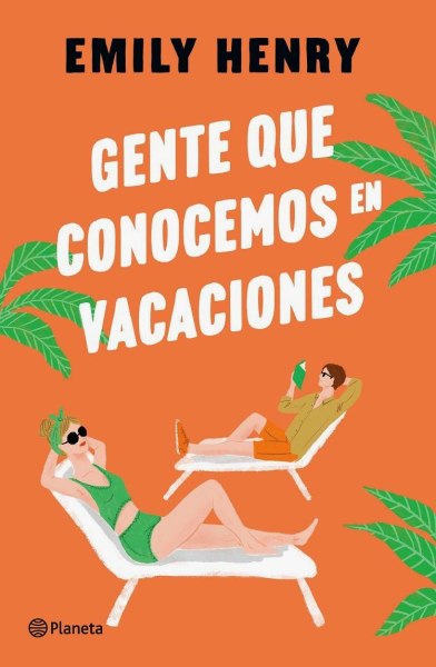 Gente Que Conocemos En Vacaciones
