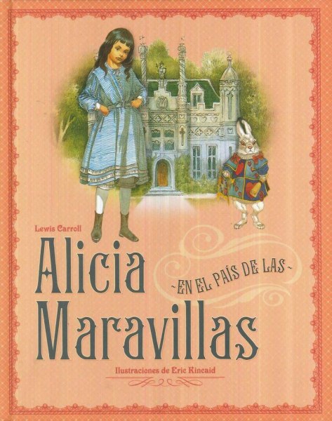 Alicia En El Pais De Las Maravillas - Ateneo