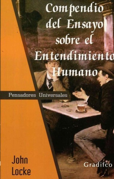 Compendio Del Ensayo Sobre El Entendimiento Humano