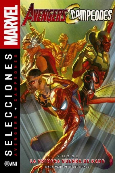 Selcciones Avengers Campeones Vol 1 La Primera Guerra De Kang