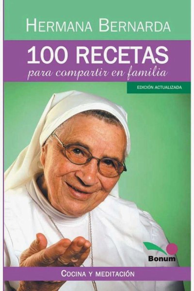100 Recetas Para Compartir En Familia
