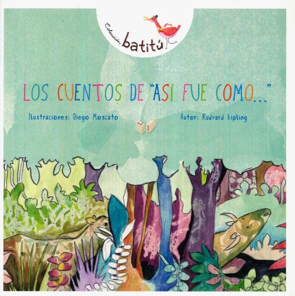 Batitu Los Cuentos De Asi Fue Como