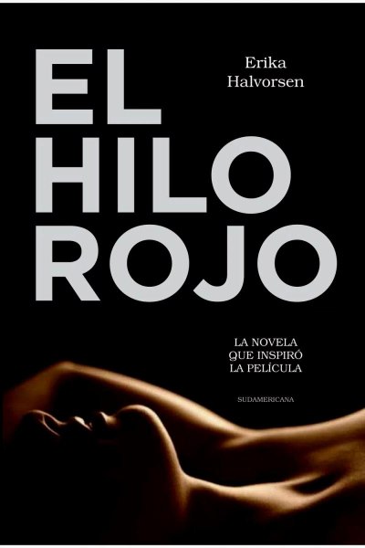 El Hilo Rojo - El Libro Que Inspiro La Pelicula