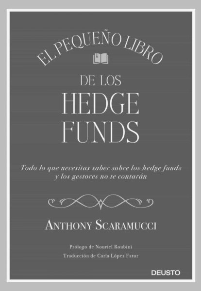 El Pequeño Libro De Los Hedge Funds