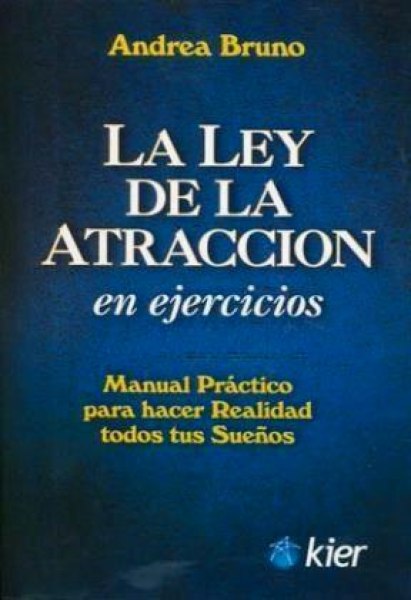 La Ley De La Atraccion En Ejercicios