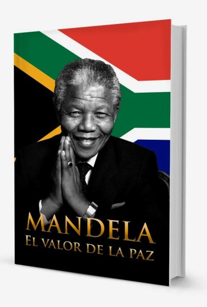 Mandela El Valor De La Paz